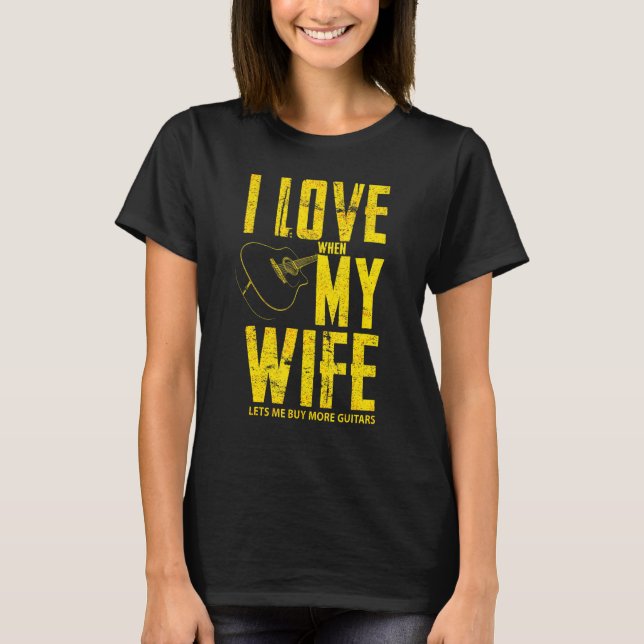T-shirt J'Aime Quand Ma Femme Me Laisse Acheter Plus De Gu (Devant)