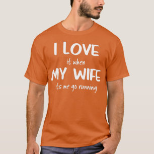 T-shirt J'Aime Quand Ma Femme Me Laisse Courir