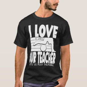 T-shirt J'Aime Quand Notre Professeur Nous Laisse Jouer Au