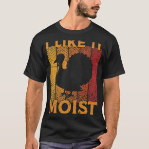 T-shirt J'Aime Que Humist Funny Thanksgiving Day Turkey_1