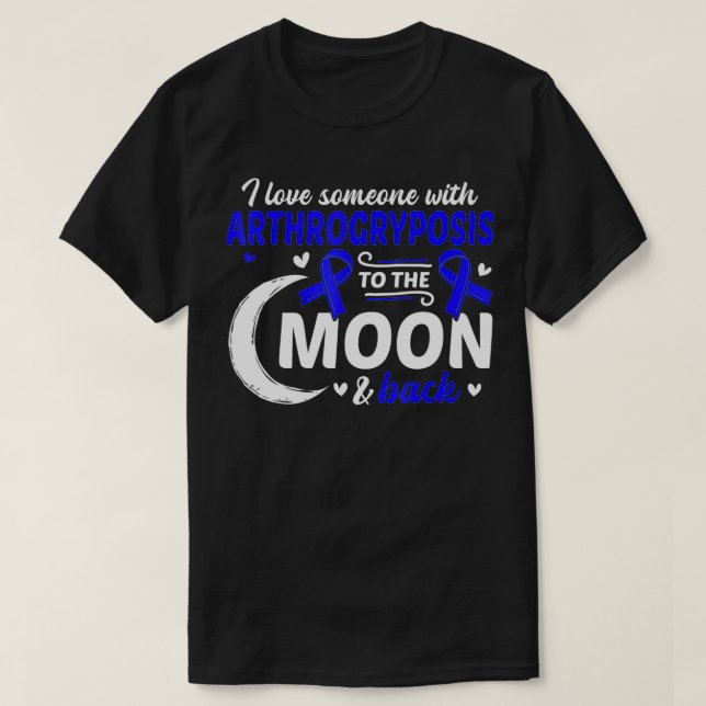T-shirt J'aime quelqu'un atteint d'arthrogryposis Arthrogr (Design devant)