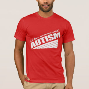 T-shirt J'aime quelqu'un avec autisme