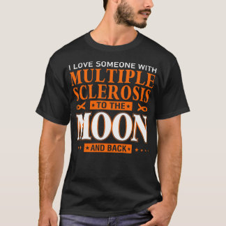 T-shirt J'aime quelqu'un avec la sclérose en plaques à la