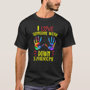 T-shirt J'Aime Quelqu'Un Avec Le Syndrome De Down Fière De