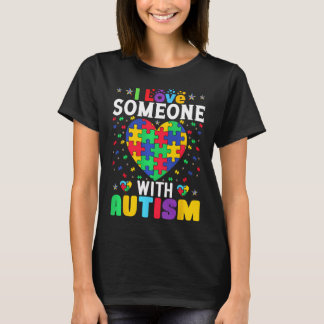 T-shirt J'Aime Quelqu'Un Avec Sensibilisation sur l'autism