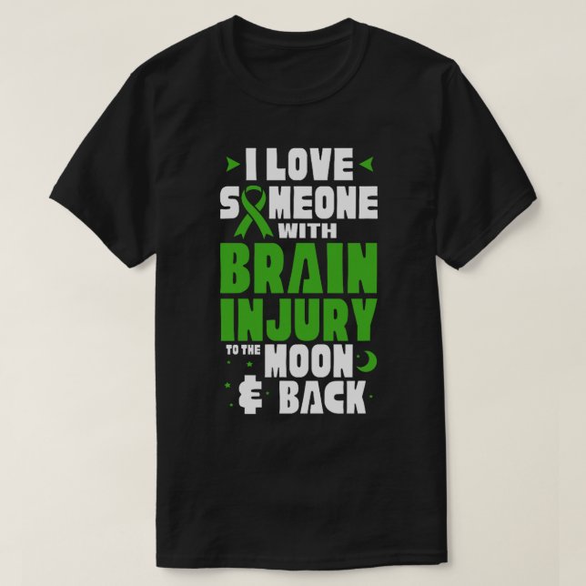 T-shirt J'Aime Quelqu'Un Avec Traumatic Brain Brain I (Design devant)