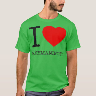 T-SHIRT J'AIME RACHMANINOFF 1 
