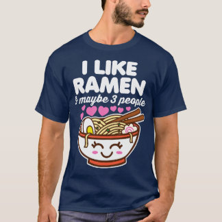 T-shirt J'aime Ramen et peut-être 3 personnes