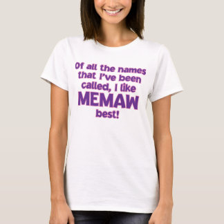 T-SHIRT J'AIME S'APPELER LE MEMAW !