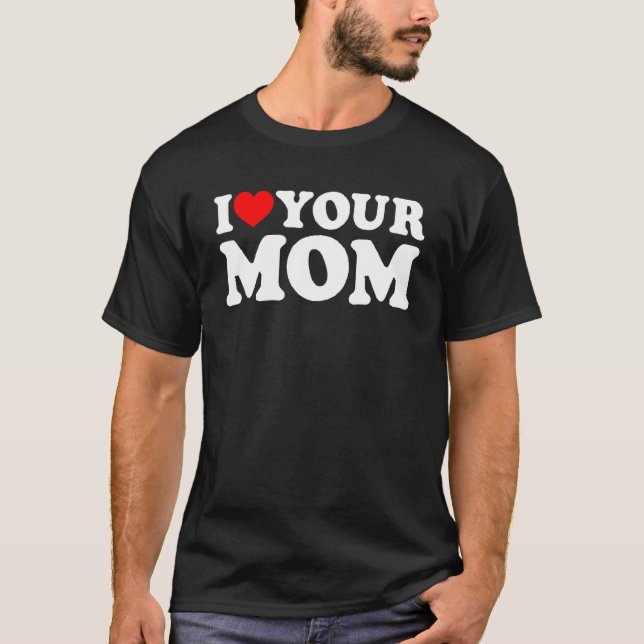 T-shirt J'Aime Ta Mère, J'Aime Ma Mère, J'Aime Les Mères C (Devant)