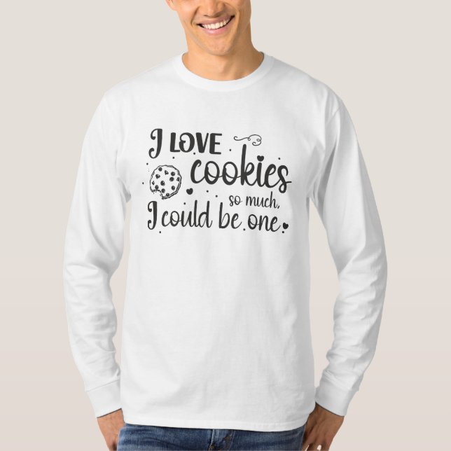 T-shirt J'aime tellement les biscuits que je pourrais en ê (Devant)