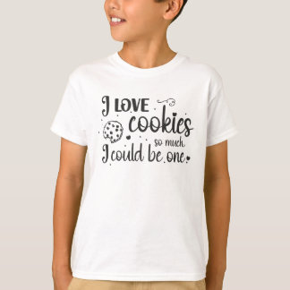 T-shirt J'aime tellement les biscuits que je pourrais en ê