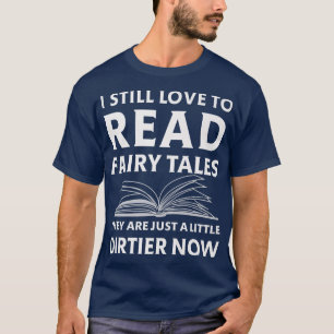 T-shirt J'Aime Toujours Lire Fairy Tales Art Reader Lectur