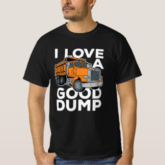 T-shirt J'aime un bon vidage amusant chauffeur de camion d