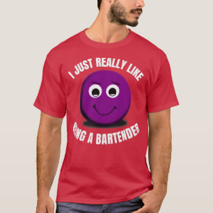 T-shirt J'Aime Vraiment Être Un Bartender 1