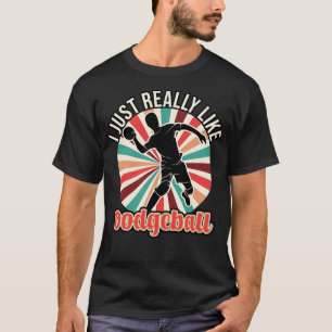 T-shirt J'Aime Vraiment Le Dodgeball