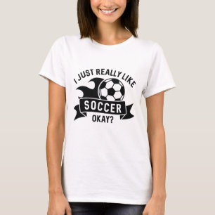 T-shirt J'Aime Vraiment Le Football Ok