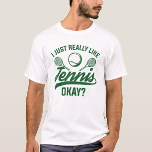 T-shirt J'Aime Vraiment Le Tennis D'Accord