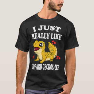 T-shirt J'Aime Vraiment Leopard Geckos Ok Lizard