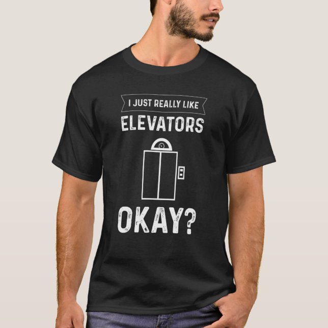 T-shirt J'Aime Vraiment Les Ascenseurs D'Accord Elevato Mé (Devant)