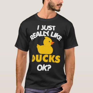 T-shirt J'Aime Vraiment Les Canards Ok Drôle Amusant Duck 