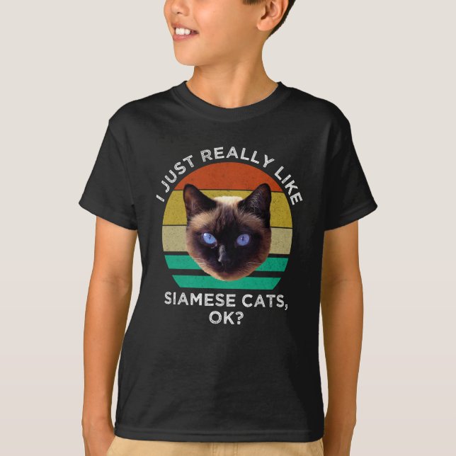 T-shirt J'Aime Vraiment Les Chats Siamais, D'Accord ? (Devant)