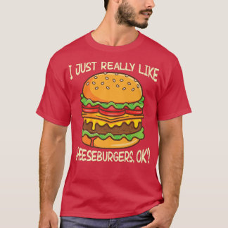 T-shirt J'aime vraiment les cheeseburgers, ok