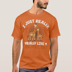 T-shirt J'Aime Vraiment Les Giraffes Ok Drôle Giraff