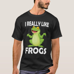 T-shirt J'Aime Vraiment Les Grenouilles Cute Frog Dit Frog