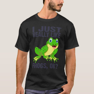 T-shirt J'Aime Vraiment Les Grenouilles Ok Tadpole Frog 3