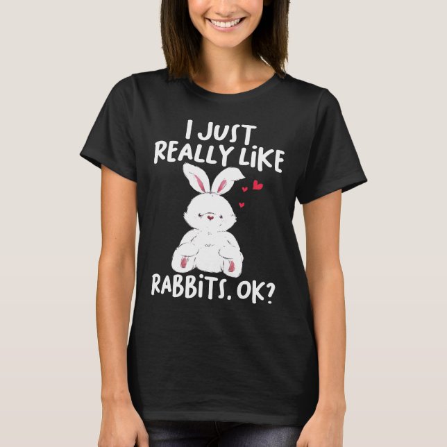 T-shirt J'Aime Vraiment Les Lapins Ok Les Cadeaux Adultes  (Devant)