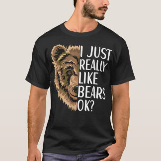 T-shirt J'Aime Vraiment Les Ours Porter Vêtements Grizzly 