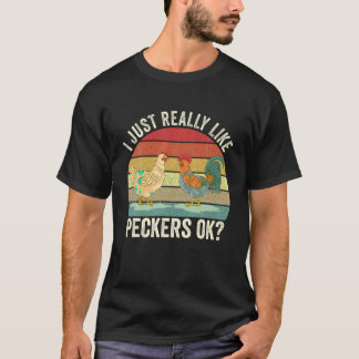 T-shirt J'Aime Vraiment Les Peckers Ok Mignonnes Jardinage