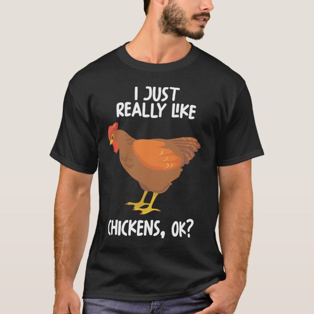 T-shirt J'Aime Vraiment Les Poulets D'Accord (Devant)
