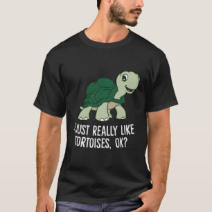 T-shirt J'Aime Vraiment Les Tortues Ok Tortoise