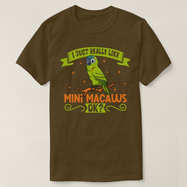 T-shirt J'aime vraiment ma Mini Macaw (Design devant)