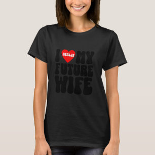 T-shirt J'aime vraiment mon futur mari équipe de garçons d