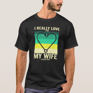 T-shirt J'Aime Vraiment Quand Ma Femme Me Laisse Aller Pêc