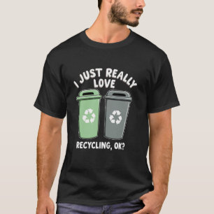T-shirt J'Aime Vraiment Rcycling OK poubelleCan