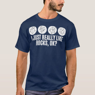 T-shirt J'aime vraiment Rocks Ok cadeaux pour le géologue 