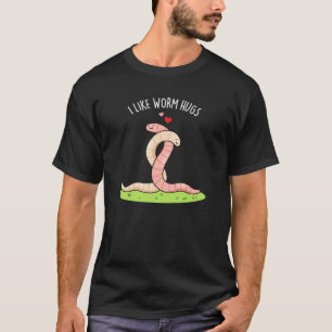 T-shirt J'Aime Worm Hugs Funny Warm Worm Pun Dark BG