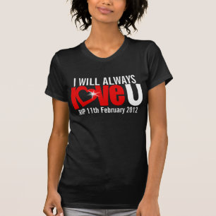 T-shirt J'aimerai toujours U DÉCHIRE pour toujours le