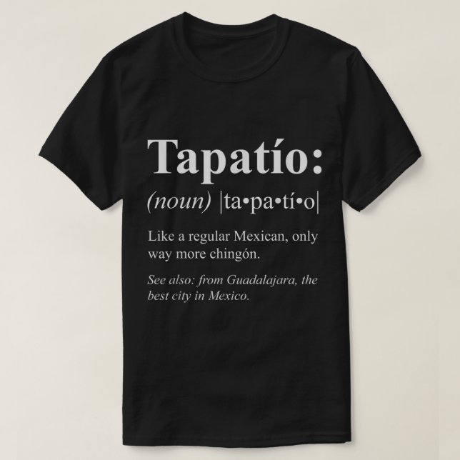 T-shirt Jalisco Guadalajara Mexique Gift Tapatio Définitio (Design devant)