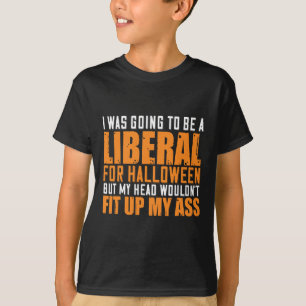 T-shirt J'Allais Être Libéral Pour Halloween Mais Mon H