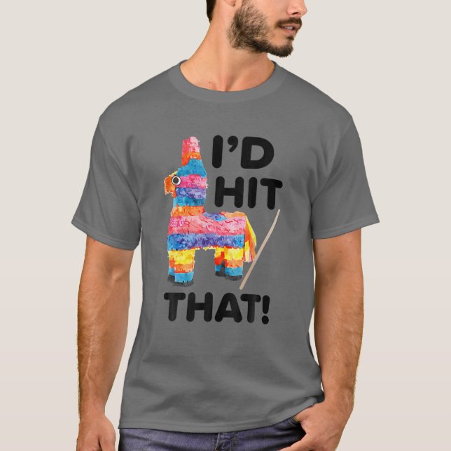 T-shirt J'allais frapper ça drôle en disant Pinata Cinco D (Devant)