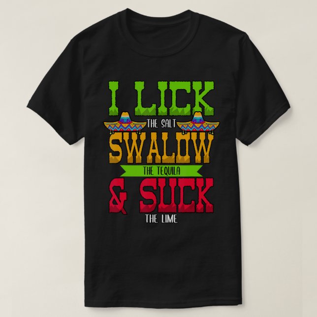 T-shirt J'Allume L'hirondelle de sel La Tequila Cinco De M (Design devant)