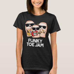 T-shirt Jam funky de l'orteil Pun musique drôle Fond sombr