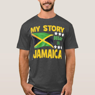 T-shirt Jamaïcains Mon histoire a commencé en Jamaïque Fie