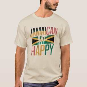 T-shirt Jamaican Me Happy - Fun Jamaica Island Vibes