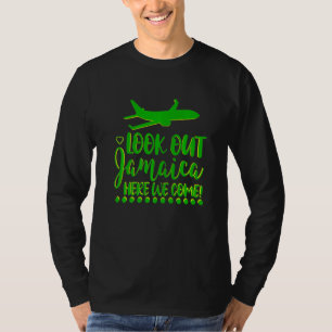 T-shirt Jamaïque Regardez La Jamaïque Nous Venez